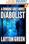The Diabolist (The Dominic Grey Series)