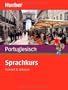 Sprachkurs Portugiesisch: Schnell & intensiv / Paket