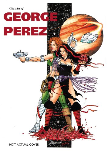 art of george perez sn limited edition