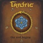 The End Begins by Tantric