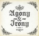 Agony & Irony