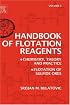Handbook of Flotation Reagents: Chemistry, Theory and Practice: Flotation of Sulfide Ores