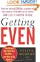 Getting Even: Why Women Don't Get Paid Like Men--And What to Do About It