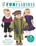 Fun Fashions: Contemporary Outfits to Knit for 18 Dolls Fun Fashions: Contemporary Outfits to Knit for 18