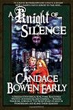 A Knight of Silence