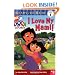 I Love My Mami! (Dora the Explorer Ready-to-Read)