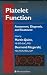 Platelet Function: Assessment, Diagnosis, and Treatment (Contemporary Cardiology)