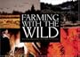 Farming with the Wild
