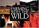 Farming with the Wild
