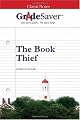 GradeSaver (TM) ClassicNotes: The Book Thief