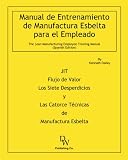 Manual de Entrenamiento de Manufactura Esbelta para el Empleado