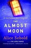 Produkt-Bild: THE ALMOST MOON BY Sebold, Alice[Paperback]Back Bay Books(Publisher)