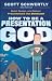 How to be a Presentation God: Build, Design, and Deliver Presentations that Dominate