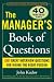 The Manager's Book of Questions: 1001 Great Interview Questions for Hiring the Best Person by John Kador ISBN 0071470433