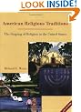 American Religious Traditions: The Shaping of Religion in the United States