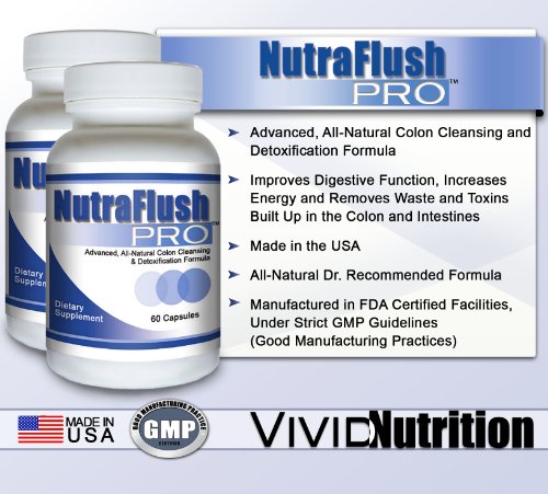 NUTRAFLUSH PRO (2 Bottles) - Complete Colon Cleanser and Full Body Detox Cleanse Supplement. 60 Capsules
