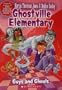 Guys and Ghouls (Ghostville Elementary, 13)