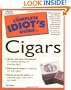 The Complete Idiot's Guide to Cigars