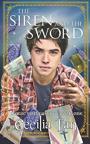 the siren and the sword magic university book one volume 1