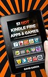 51 Hot Kindle Fire HD Apps: The Best New Free and Paid Apps for your Kindle