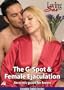 Loving Sex: The G-Spot & Female Ejaculation