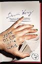 John Dies at the End   [JOHN DIES AT THE END] [Hardcover]
