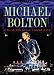 Michael Bolton - Live at The Royal Albert Hall