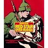 Red Star Over Russia: A Visual History of the Soviet Union