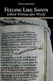 Feeling like saints : Lollard writings after Wyclif