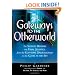 Gateways to the Otherworld: The Secrets Beyond the Final Journey, from the Egyptian Underworld to the Gates in the Sky