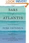 The Bars of Atlantis: Selected Essays