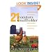 21st-Century Smallholder: From Window Boxes To Allotments: How To Go Back To The Land Without Leaving Home