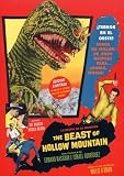 The Beast of Hollow Mountain ( El monstruo de la Montaña Hueca ) ( La bestia de la montaña )