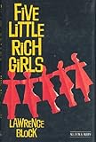 Five little rich girls