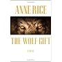The Wolf Gift by Anne Rice