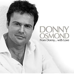 From Donny With Love by Donny Osmond