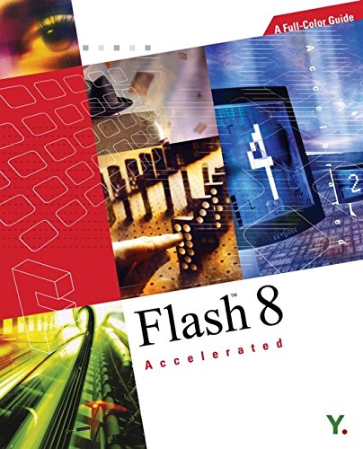 flash8 accelerated a full color guide