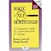 Magic of NLP Demystified: A Pragmatic Guide to Communication & Change (Positive Change Guides)