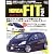 HONDA FIT vol.2―ドレスアップ&チューニングパーフェクトガイド (CARTOP MOOK ONE&ONLY Series 62)