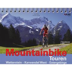Mountainbike Touren Wetterstein, Karwendel West, Estergebirge