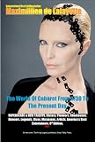 The World of Cabaret From 1730 To The Present Day: Superstars & New Talents. 8th Edition. Part 2.