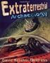 Extraterrestrial Archaeology, New Revised Edition