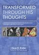 Transformed Through His Thoughts: Achieve Change by Replacing Destructive Thoughts with God's Thoughts