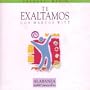 Te Exaltamos