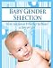 Baby Gender Selection: How to Choose Whether to Ha