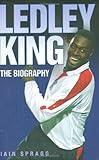 Ledley King : the biography