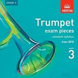 Trumpet Exam Pieces, Complete Syllabus, from 2010, Grade 3