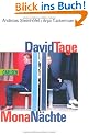 David Tage Mona N�chte