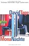 David Tage Mona N�chte