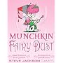 Munchkin Fairy Dust Expansion Steve Jackson Games